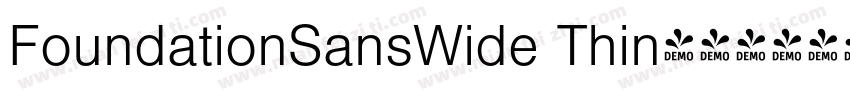 FoundationSansWide Thin字体转换
